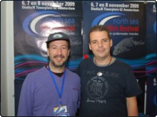 Bruno Vanherck & Enrique Rubio at North Sea Film Festival 2009